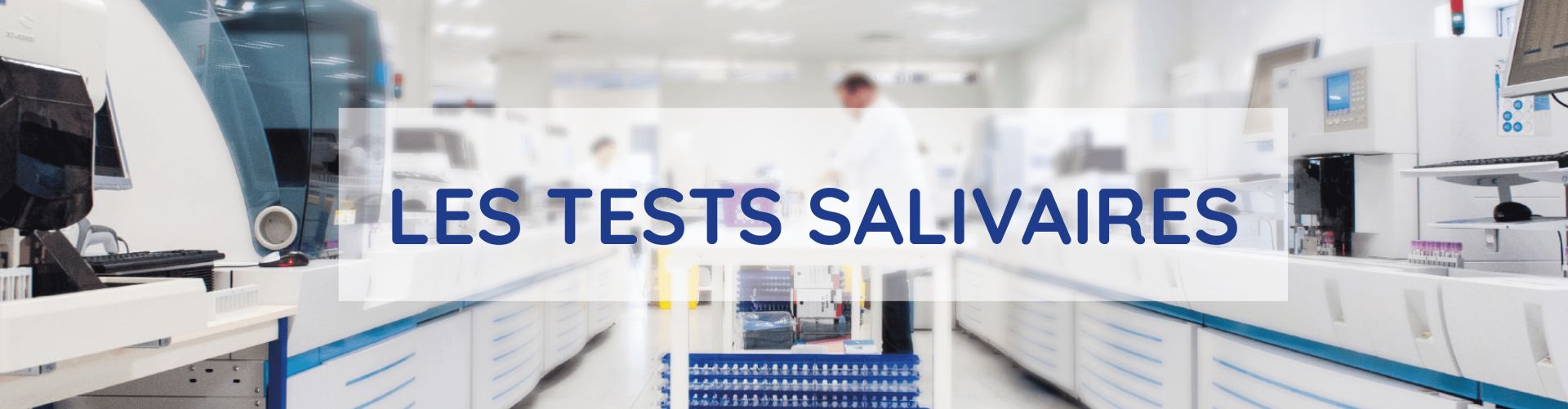Tests Covid19 : les tests salivaires - Biogroup