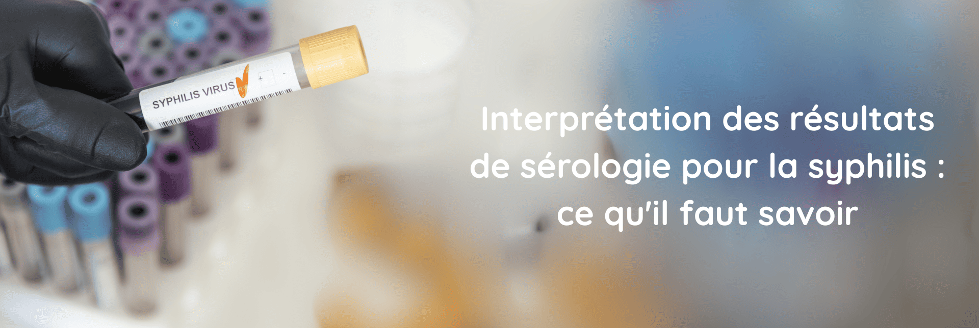 Bannière articles syphilis site biogroup (8) (1)
